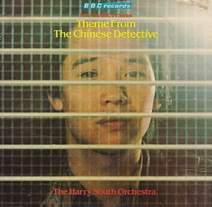 The Harry South Orchestra - Theme From The Chinese Detective (7")
