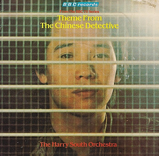 The Harry South Orchestra - Theme From The Chinese Detective (7