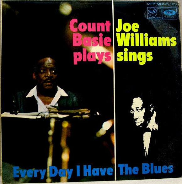 Count Basie* / Joe Williams - Every Day I Have The Blues (LP, Album, Mono)