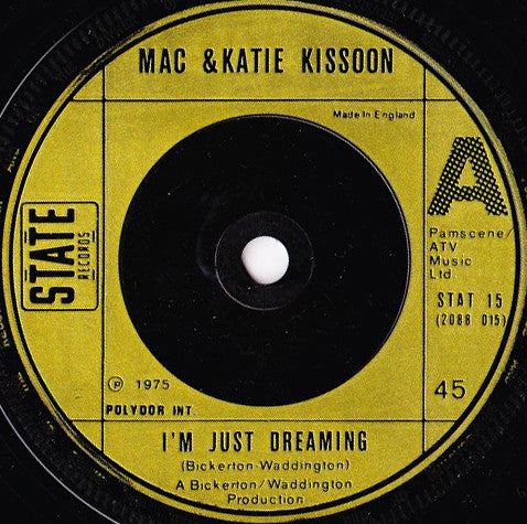 Mac & Katie Kissoon* - I'm Just Dreaming (7", Single)