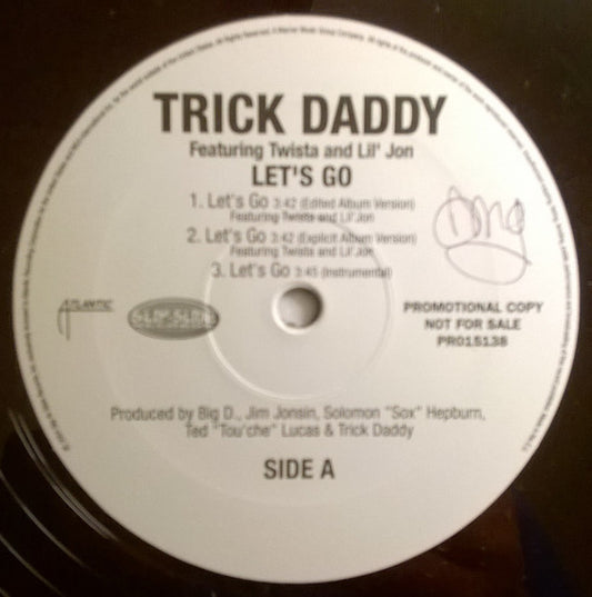 Trick Daddy - Let's Go (12", Promo)