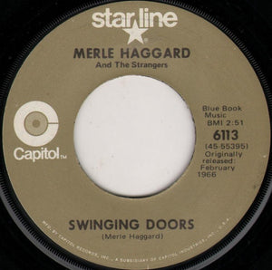 Merle Haggard And The Strangers - Swinging Doors (7", Single, RE)
