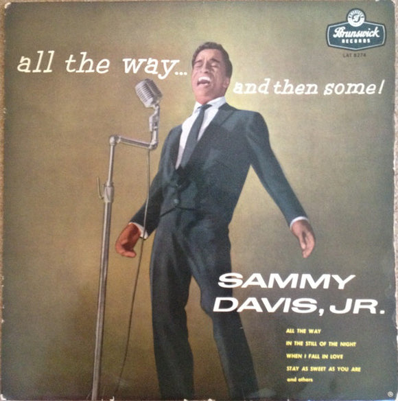 Sammy Davis, Jr.* - All The Way...And Then Some! (LP)