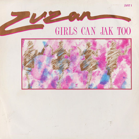 Zuzan - Girls Can Jak Too (12