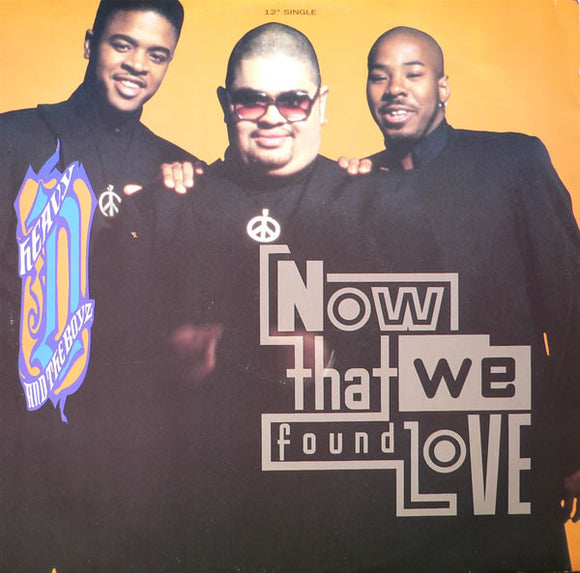 Heavy D. & The Boyz - Now That We Found Love (12