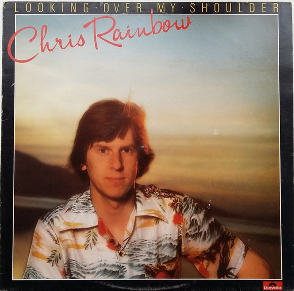 Chris Rainbow - Looking Over My Shoulder (LP, Album)