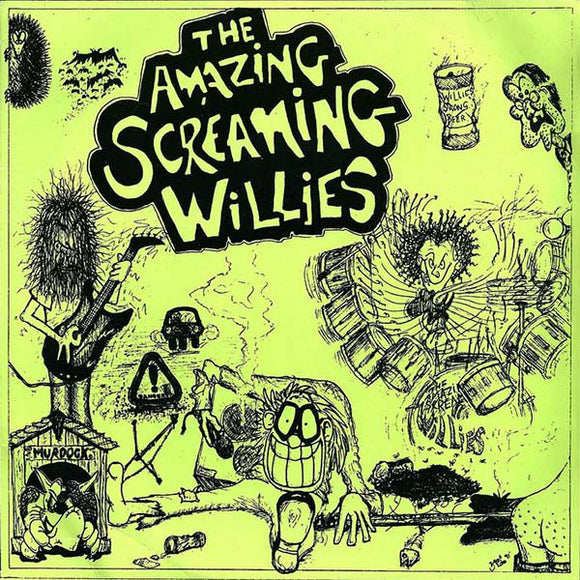 The Amazing Screaming Willies* - The Amazing Screaming Willies (7