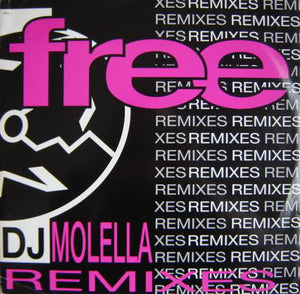 D.J. Molella* - Free (Remixes) (12")