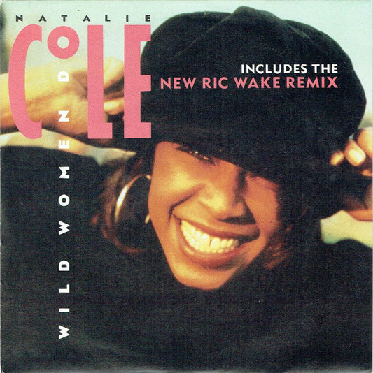 Natalie Cole - Wild Women Do (7")