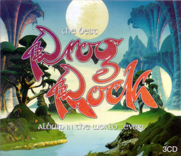 Various - The Best Prog Rock Album In The World …Ever! (3xCD, Comp)