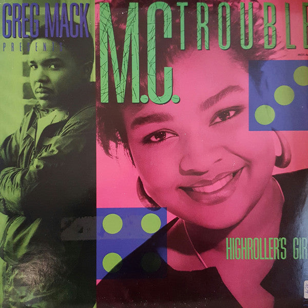 M.C. Trouble* - Highroller's Girl (12")