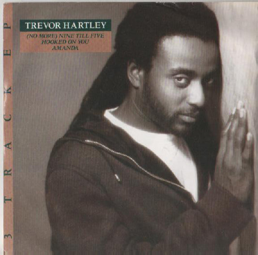 Trevor Hartley - (No More) Nine Till Five Amanda (12", Single)
