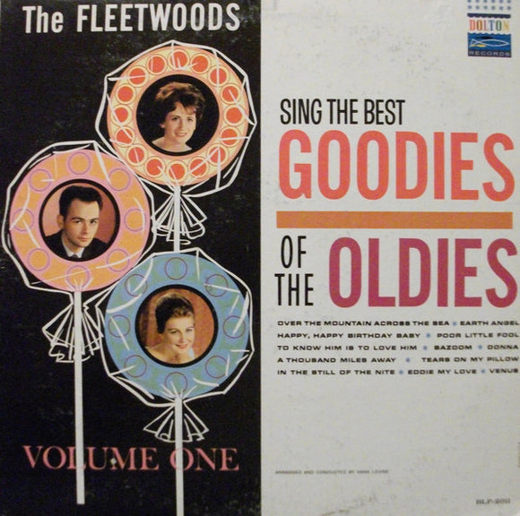 The Fleetwoods - The Fleetwoods Sing The Best Goodies Of The Oldies - Volume One (LP, Album, Mono)