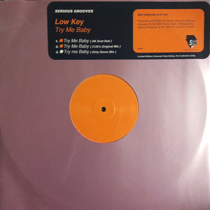 Low Key - Try Me Baby (12", Ltd, Ora)