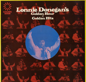 Lonnie Donegan - Lonnie Donegan's Golden Hour Of Golden Hits (LP, Comp)