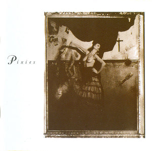 Pixies - Surfer Rosa & Come On Pilgrim (CD, Comp, RE)