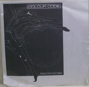 Colour Code - Dance With The Times (7")