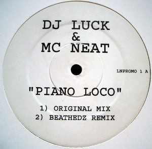 DJ Luck & MC Neat - Piano Loco (12