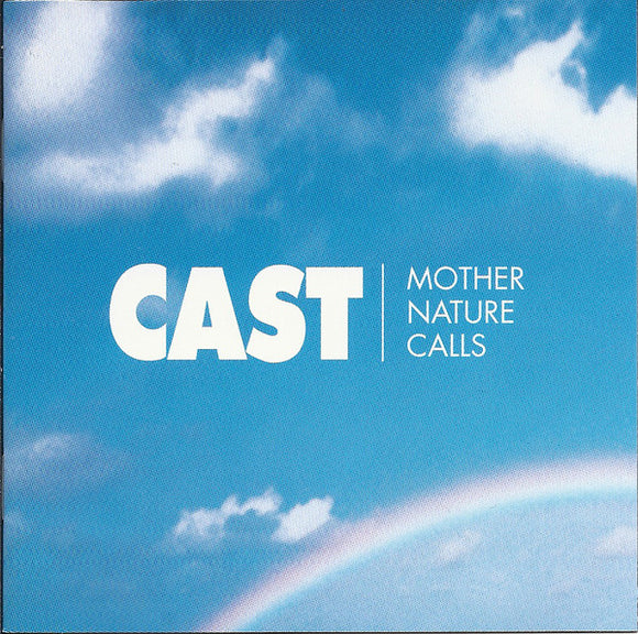 Cast - Mother Nature Calls (CD, Album)