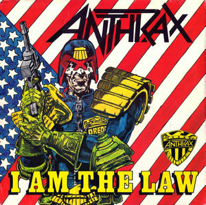 Anthrax - I Am The Law (12", Single, Ltd, Pos)