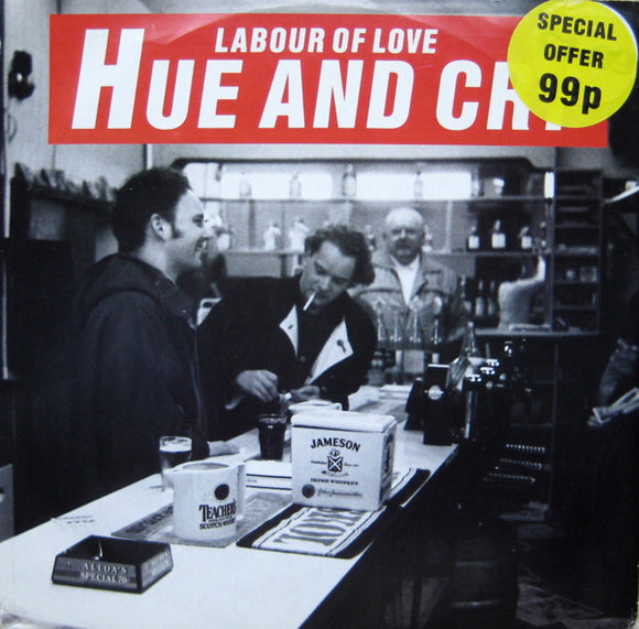 Hue And Cry* - Labour Of Love (12