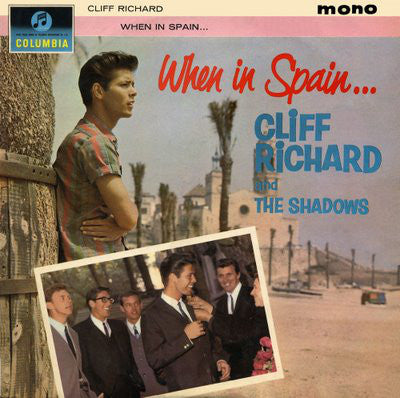 Cliff Richard And The Shadows* - When In Spain... (LP, Album, Mono)