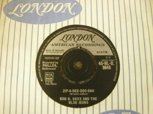 Bob B. Soxx And The Blue Jeans - Zip-A-Dee Doo-Dah (7", Single)
