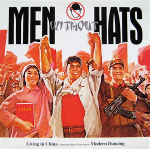 Men Without Hats - Living In China (12", Single)