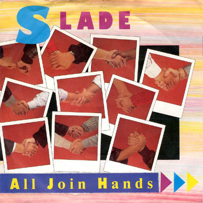 Slade - All Join Hands (7", Single)