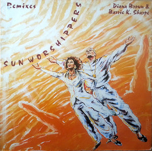 Diana Brown & Barrie K Sharpe - Sun Worshippers (Remixes) (12")