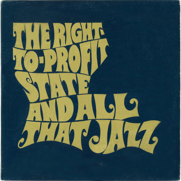 Various - The Right-To-Profit State And All That Jazz (LP, Album, Mono)