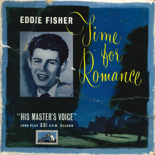 Eddie Fisher With Hugo Winterhalter And His Orchestra* - Time For Romance (10", Album, Mono)