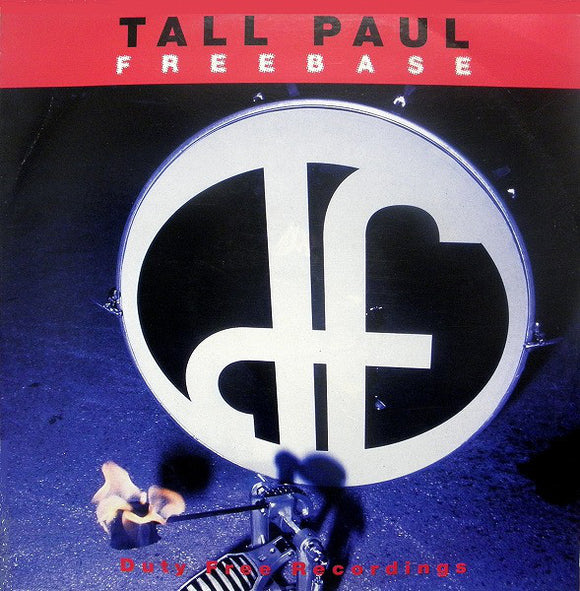 Tall Paul - Freebase (12