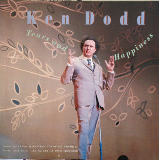 Ken Dodd - Tears And Happiness (LP, Comp)