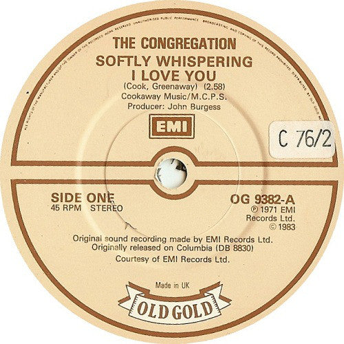 The Congregation* / David & Jonathan - Softly Whispering I Love You / Lovers Of The World Unite (7", Single)