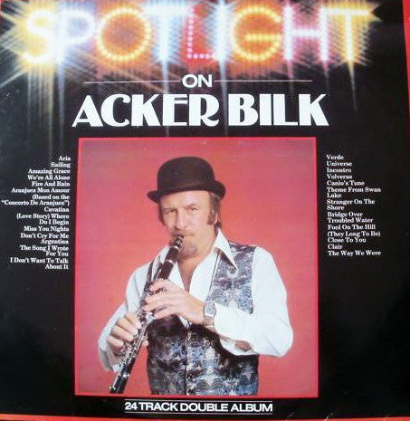 Acker Bilk - Spotlight On Acker Bilk (2xLP)