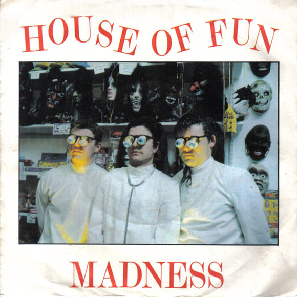 Madness - House Of Fun (7