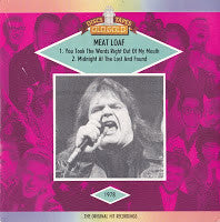 Meat Loaf - You Took The Words Right Out Of My Mouth (7")