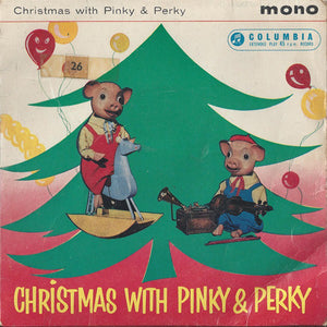 Pinky & Perky - Christmas With Pinky & Perky (7", EP, Mono)
