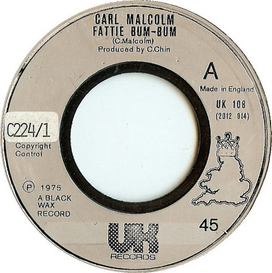 Carl Malcolm / Skin, Flesh & Bones - Fattie Bum-Bum / Bum-Bum Situation (7", Single)