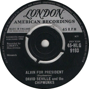 David Seville And The Chipmunks - Alvin For President / Sack Time (7", Single)