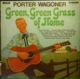 Porter Wagoner - Green, Green Grass Of Home (LP, Album)