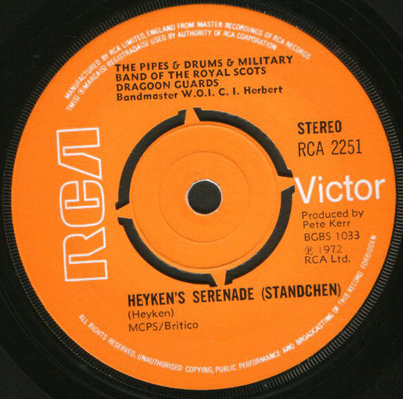 The Pipes And Drums And The Military Band Of The Royal Scots Dragoon Guards* - Heyken's Serenade (Standchen) / The Day Is Ended (7