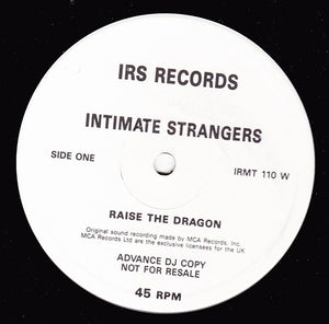 Intimate Strangers (2) - Raise The Dragon (12", S/Sided, Promo)