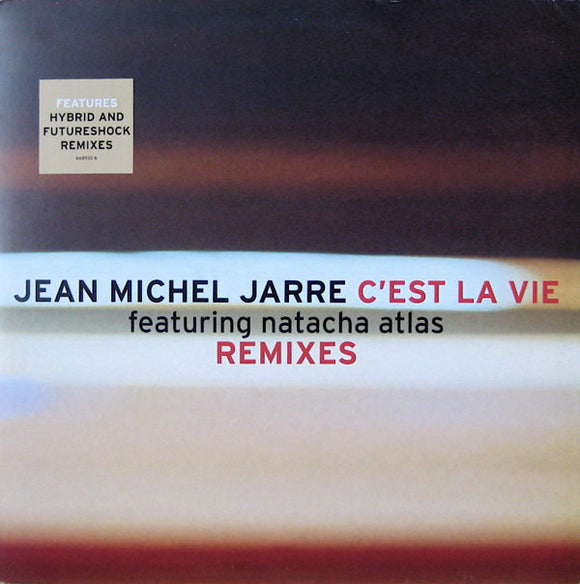 Jean Michel Jarre* Featuring Natacha Atlas - C'est La Vie (Remixes) (12
