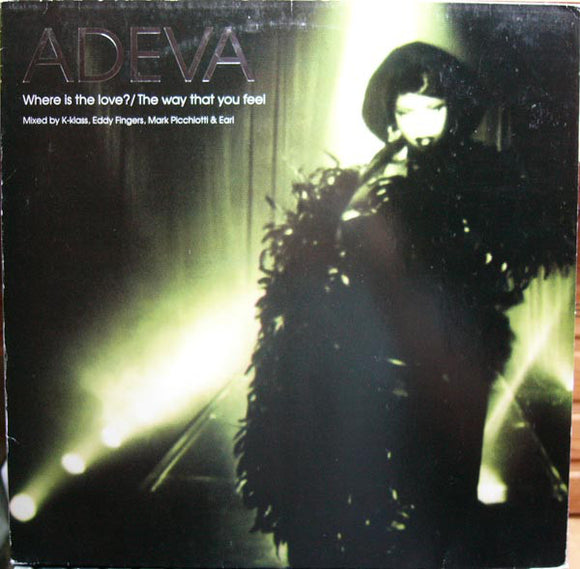 Adeva - Where Is The Love? / The Way That You Feel (12