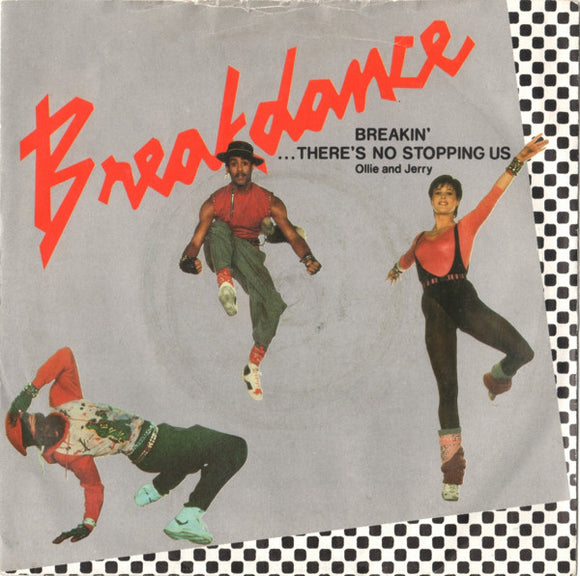Ollie And Jerry - Breakin'...There's No Stopping Us (7