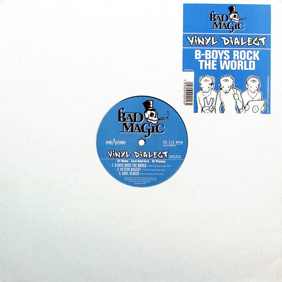 Vinyl Dialect - B-Boys Rock The World (12