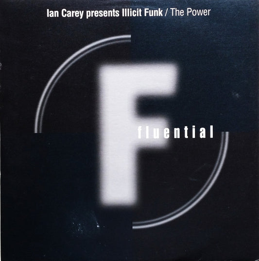 Ian Carey Presents Illicit Funk - The Power (12")