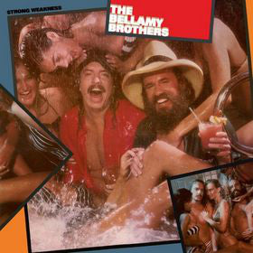 Bellamy Brothers - Strong Weakness (LP, Album)